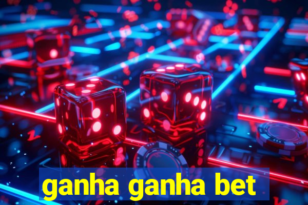 ganha ganha bet